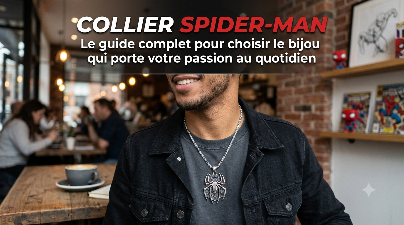 Spider-Man ketting: de complete gids om het sieraad te kiezen dat je passie elke dag draagt
