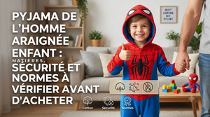 Spider-Man pyjama voor kinderen: materialen, veiligheid en normen om te checken voor je koopt