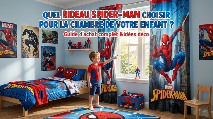 Welk Spider-Man gordijn kiezen voor de kamer van je kind?